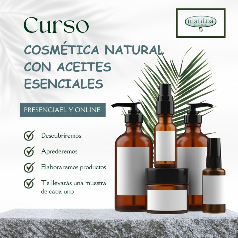 Aceites Esenciales Aromaterapia Esencias Matilda - Curso de Cosmética Natural con Aceites Esenciales