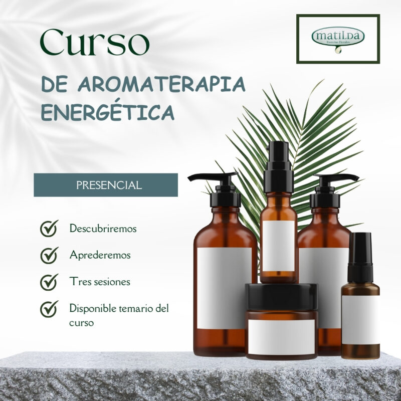 Aceites Esenciales Aromaterapia Esencias Matilda - Curso de Aromaterapia Energética